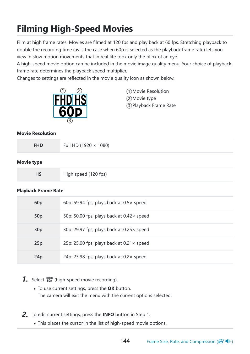 Filming high-speed movies, P. 144, Filming high-speed movies” (p. 144) | OM SYSTEM OM-5 Mirrorless Camera with 12-45mm f/4 PRO Lens (Silver) User Manual | Page 144 / 467