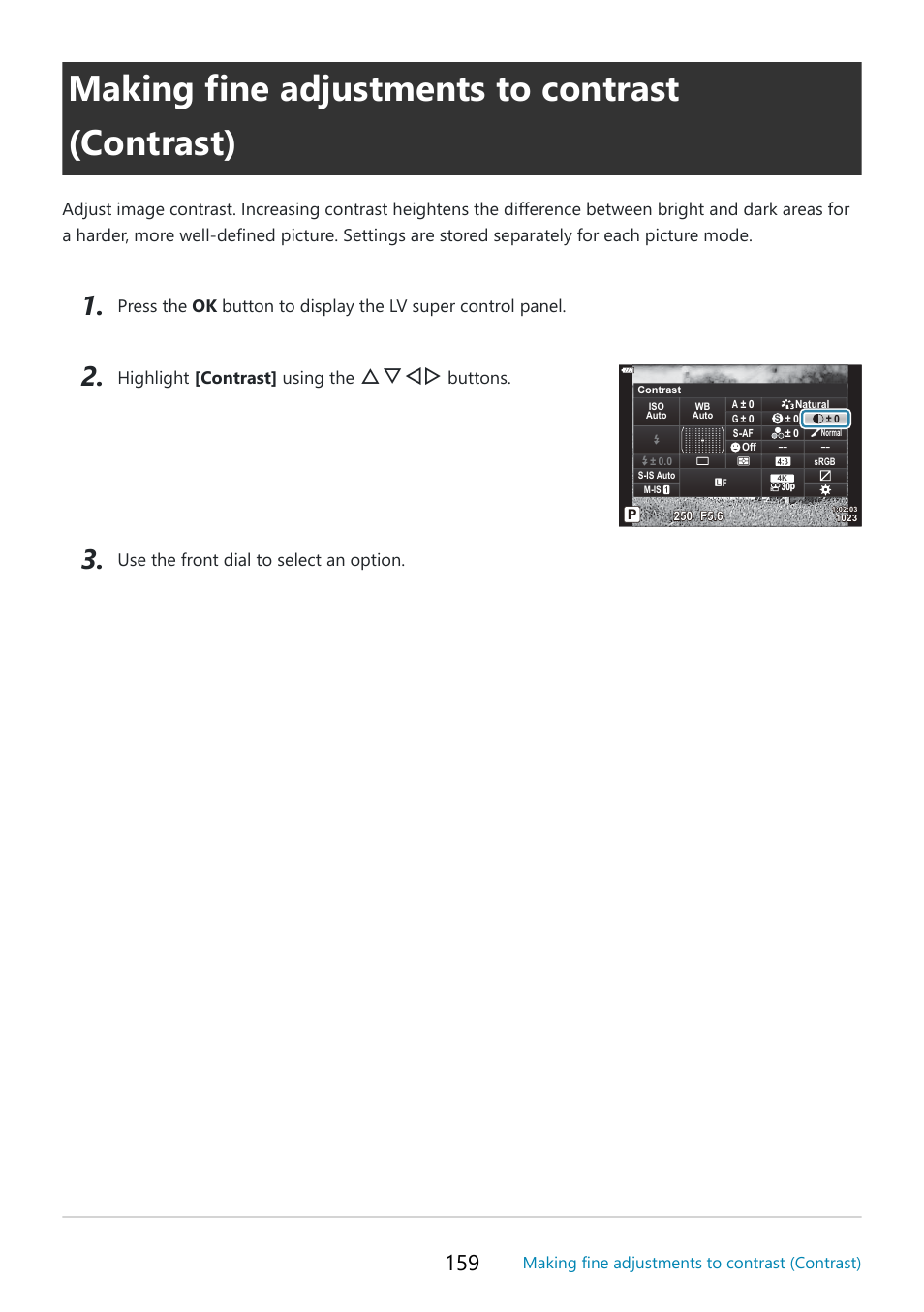 Making fine adjustments to contrast (contrast), Contrast, P. 159 | Contrast (p. 159), Fghi, Highlight [contrast] using the, Buttons | OM SYSTEM OM-5 Mirrorless Camera with 12-45mm f/4 PRO Lens (Silver) User Manual | Page 159 / 467