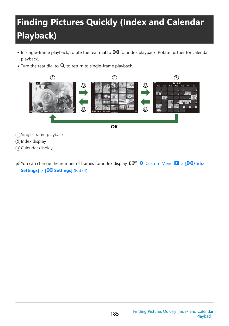 P. 185, On o n, Custom menu | Info settings, Settings] (p. 334) | OM SYSTEM OM-5 Mirrorless Camera with 12-45mm f/4 PRO Lens (Silver) User Manual | Page 185 / 467