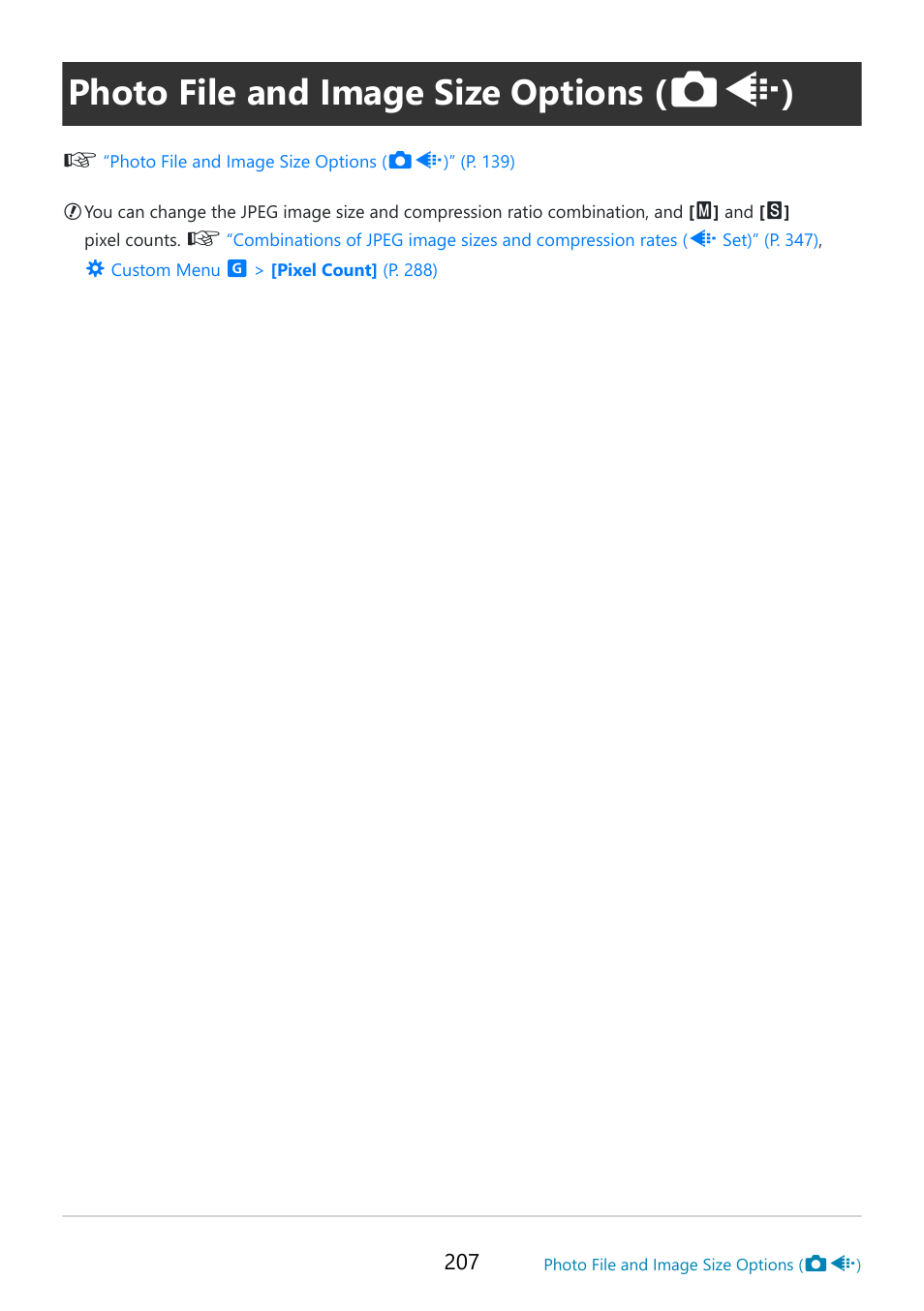 Photo file and image size options, P. 207 | OM SYSTEM OM-5 Mirrorless Camera with 12-45mm f/4 PRO Lens (Silver) User Manual | Page 207 / 467