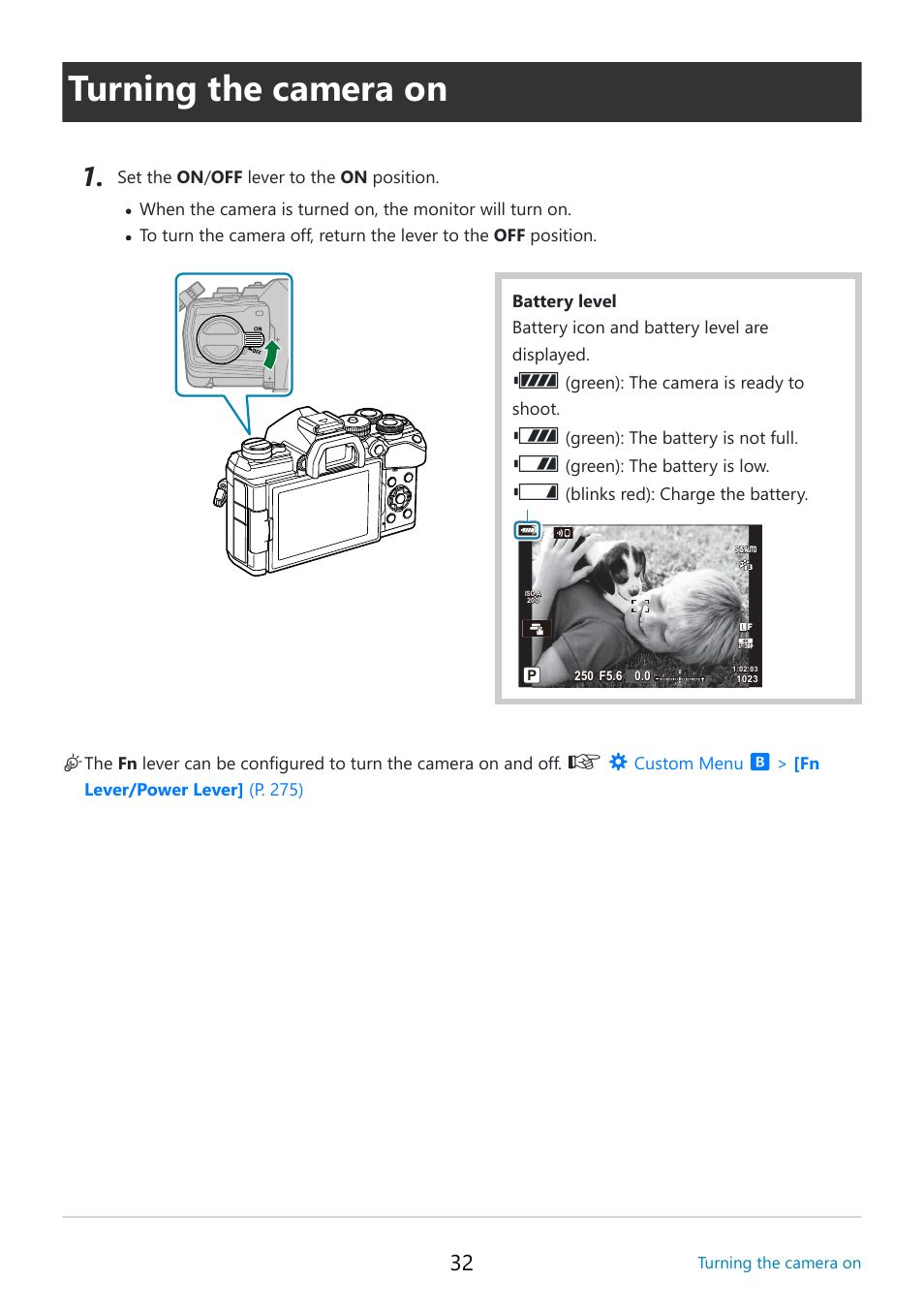 Turning the camera on | OM SYSTEM OM-5 Mirrorless Camera with 12-45mm f/4 PRO Lens (Silver) User Manual | Page 32 / 467