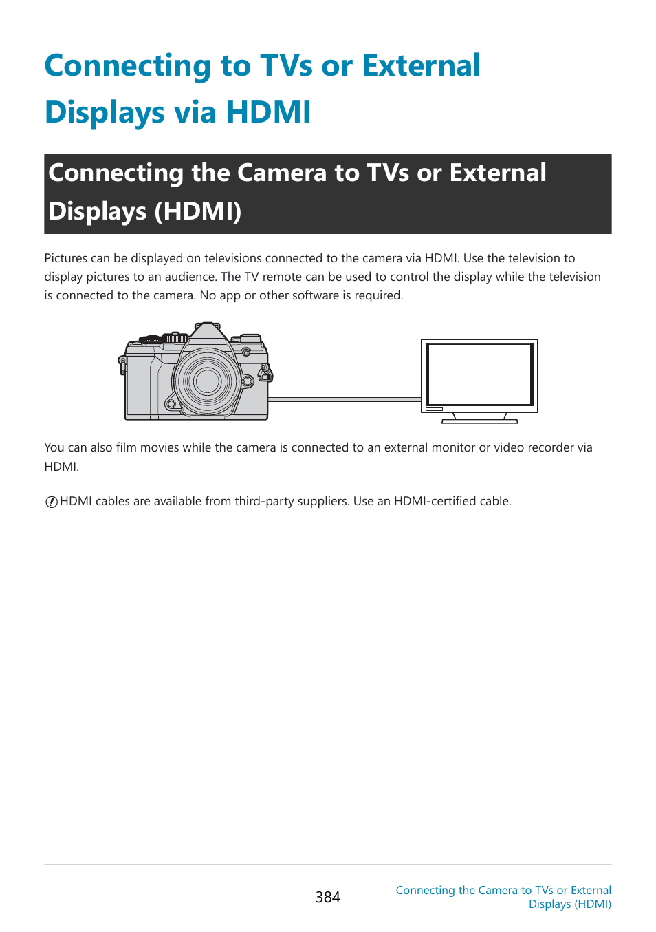 Connecting to tvs or external displays via hdmi, Connecting the camera to tvs or external displays, Hdmi)” (p. 384) | OM SYSTEM OM-5 Mirrorless Camera with 12-45mm f/4 PRO Lens (Silver) User Manual | Page 384 / 467