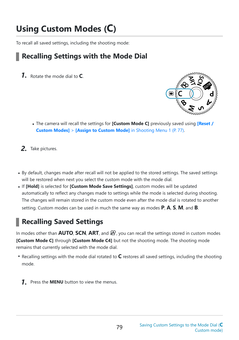 Using custom modes, Om mode, P. 79 | Recalling settings with the mode dial, Recalling saved settings | OM SYSTEM OM-5 Mirrorless Camera with 12-45mm f/4 PRO Lens (Silver) User Manual | Page 79 / 467