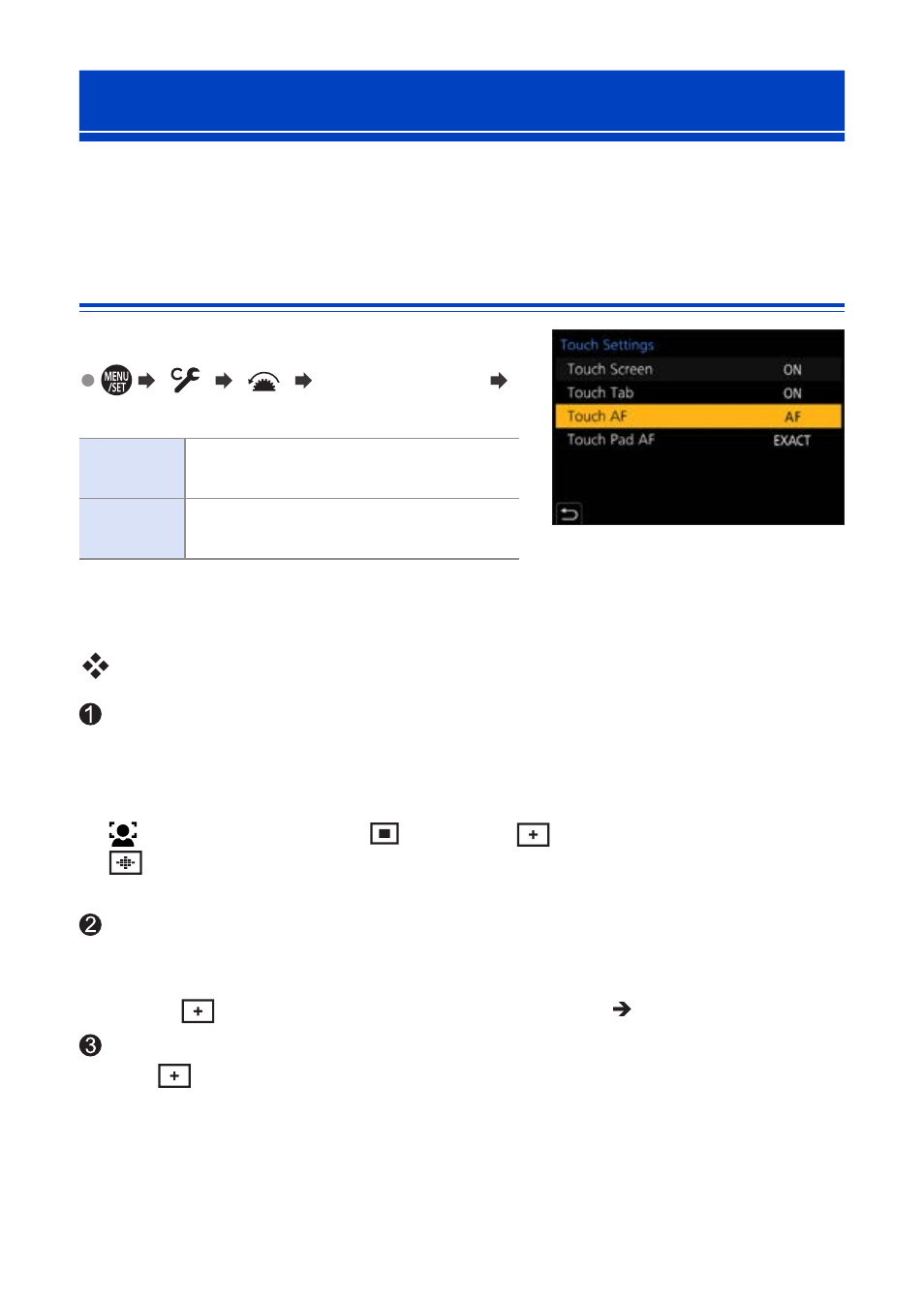 Moving the af area by touch | Panasonic Lumix G100 Mirrorless Camera with 12-32mm Lens User Manual | Page 142 / 509