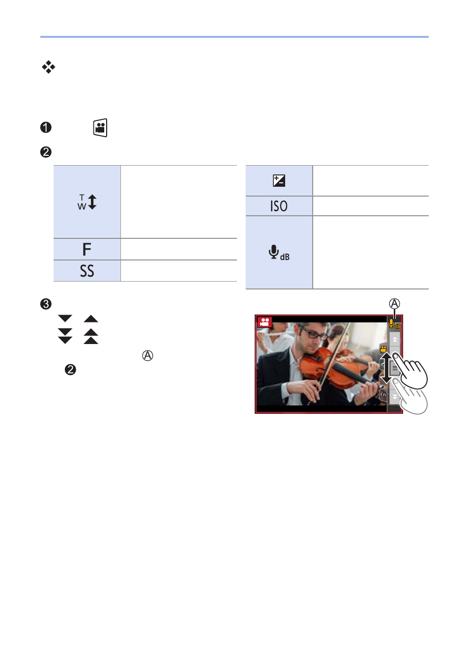 Operations during video recording | Panasonic Lumix G100 Mirrorless Camera with 12-32mm Lens User Manual | Page 246 / 509