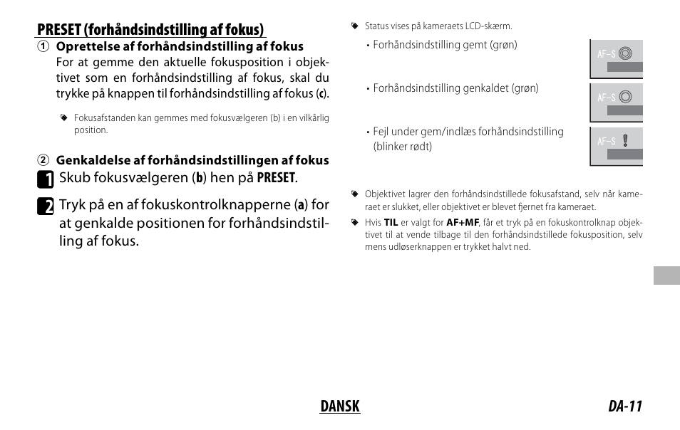 Da-11 dansk preset (forhåndsindstilling af fokus), Skub fokusvælgeren ( b ) hen på preset | FujiFilm XF 150-600mm f/5.6-8 R LM OIS WR Lens User Manual | Page 143 / 204