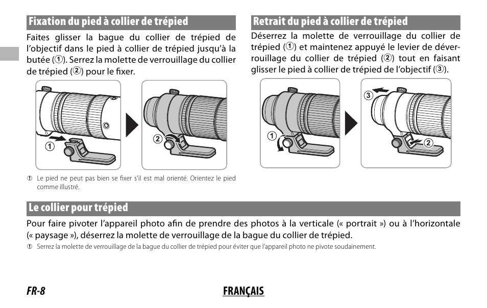 Retrait du pied à collier de trépied, Le collier pour trépied | FujiFilm XF 150-600mm f/5.6-8 R LM OIS WR Lens User Manual | Page 32 / 204