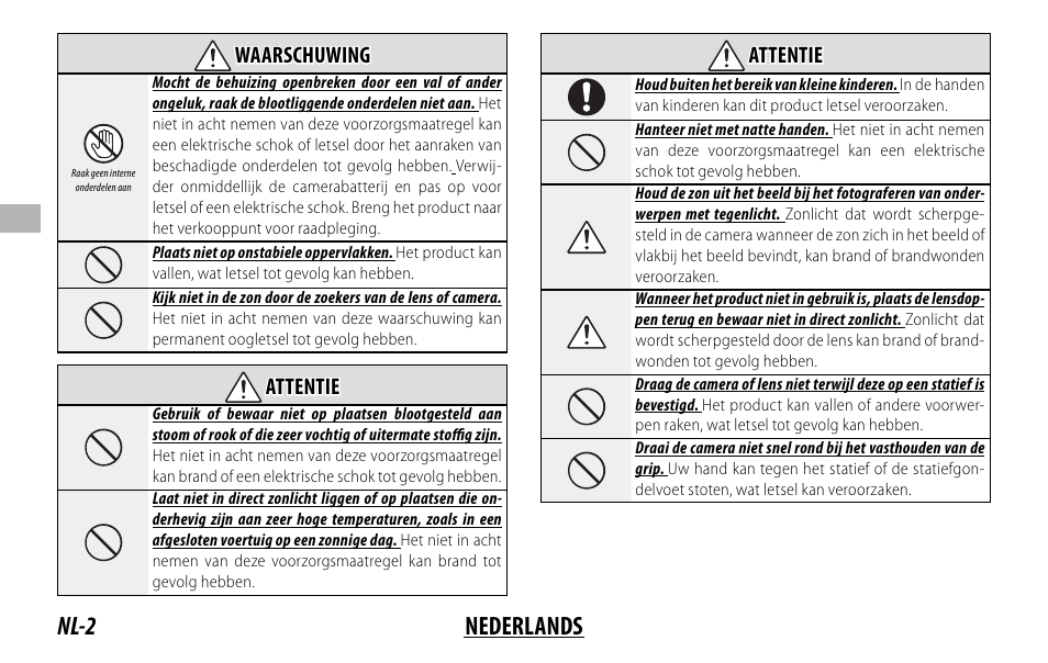 Nl-2 nederlands, Waarschuwing waarschuwing, Attentie attentie | FujiFilm XF 150-600mm f/5.6-8 R LM OIS WR Lens User Manual | Page 62 / 204