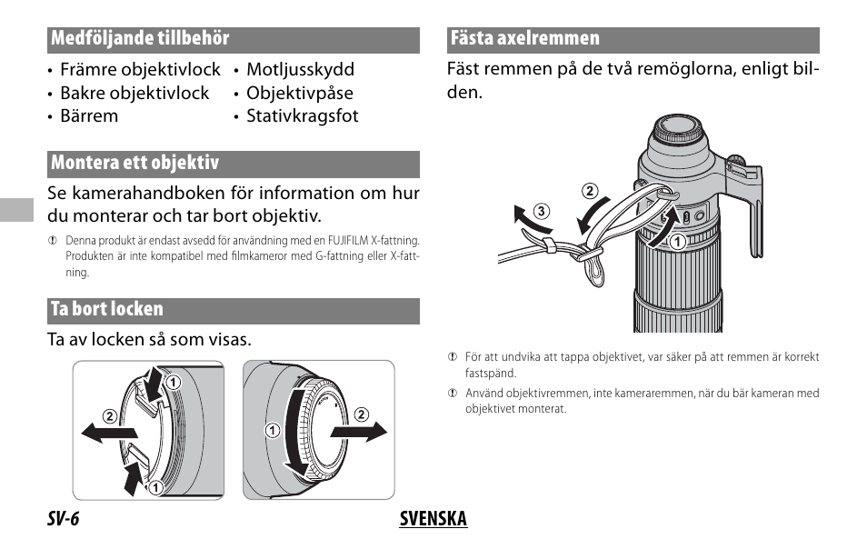 Sv-6 svenska medföljande tillbehör, Montera ett objektiv, Ta bort locken | Fästa axelremmen | FujiFilm XF 150-600mm f/5.6-8 R LM OIS WR Lens User Manual | Page 78 / 204