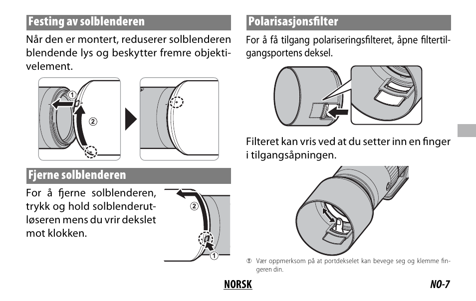 Festing av solblenderen, Fjerne solblenderen, Polarisasjonsfi lter | FujiFilm XF 150-600mm f/5.6-8 R LM OIS WR Lens User Manual | Page 91 / 204