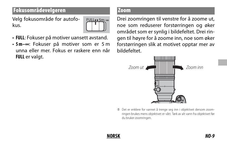 Fokusområdevelgeren, Zoom | FujiFilm XF 150-600mm f/5.6-8 R LM OIS WR Lens User Manual | Page 93 / 204