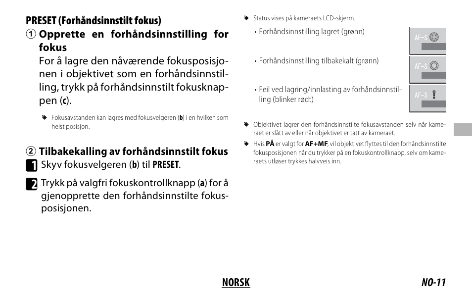 No-11 norsk preset (forhåndsinnstilt fokus), Btilbakekalling av forhåndsinnstilt fokus | FujiFilm XF 150-600mm f/5.6-8 R LM OIS WR Lens User Manual | Page 95 / 204