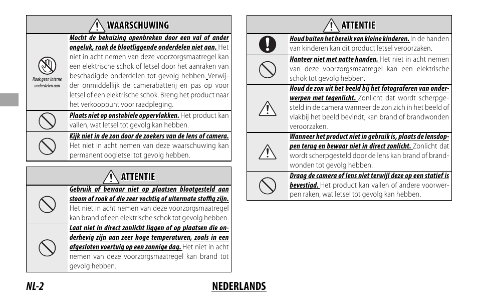 Nl-2 nederlands, Waarschuwing waarschuwing, Attentie attentie | FujiFilm XF 8-16mm f/2.8 R LM WR Lens User Manual | Page 42 / 140
