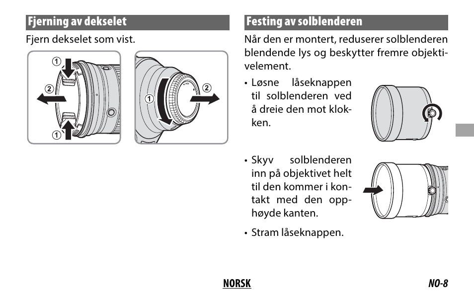 Fjerning av dekselet, Festing av solblenderen | FujiFilm XF 200mm f/2 R LM OIS WR Lens with XF 1.4x TC F2 WR Teleconverter Kit User Manual | Page 113 / 256