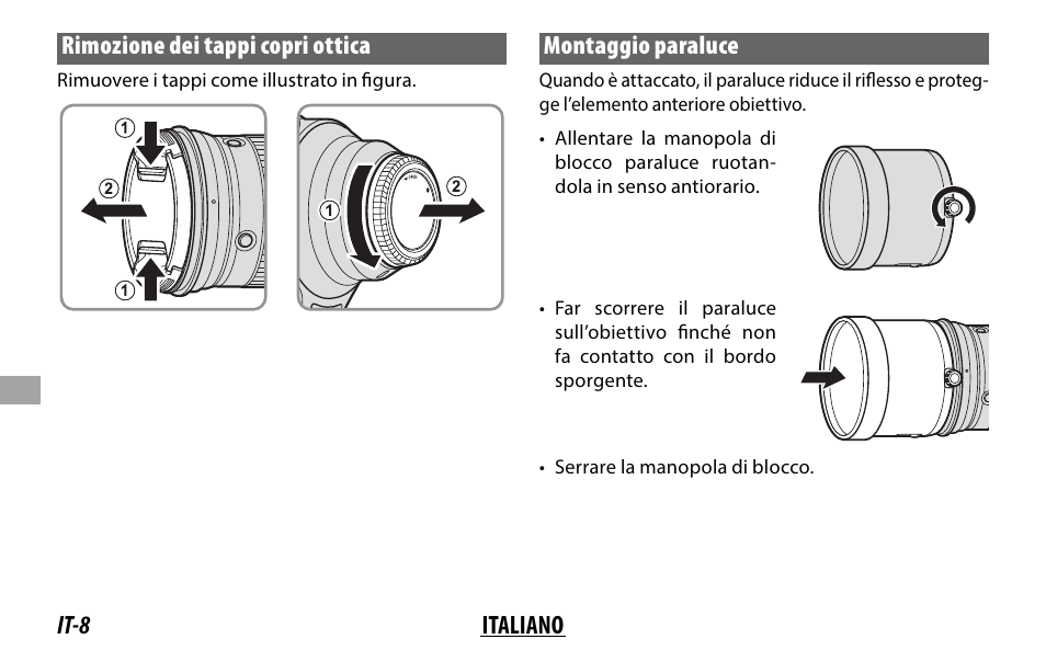 It-8 italiano rimozione dei tappi copri ottica, Montaggio paraluce | FujiFilm XF 200mm f/2 R LM OIS WR Lens with XF 1.4x TC F2 WR Teleconverter Kit User Manual | Page 158 / 256