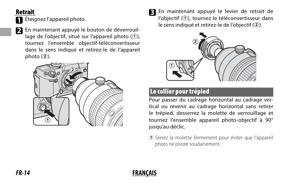 Fr-14 français retrait, Le collier pour trépied | FujiFilm XF 200mm f/2 R LM OIS WR Lens with XF 1.4x TC F2 WR Teleconverter Kit User Manual | Page 44 / 256