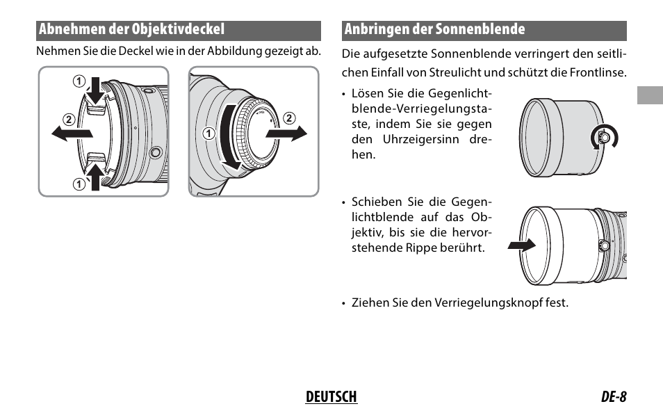 De-8 deutsch abnehmen der objektivdeckel, Anbringen der sonnenblende | FujiFilm XF 200mm f/2 R LM OIS WR Lens with XF 1.4x TC F2 WR Teleconverter Kit User Manual | Page 53 / 256