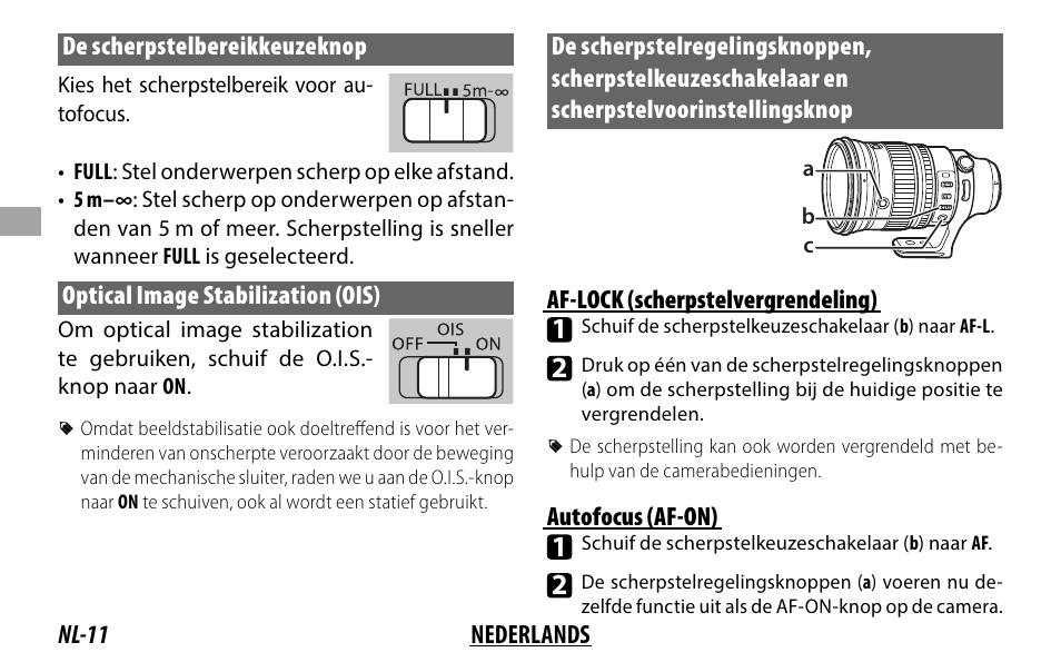 Nl-11 nederlands de scherpstelbereikkeuzeknop, Optical image stabilization (ois), Af-lock (scherpstelvergrendeling) | Autofocus (af-on) | FujiFilm XF 200mm f/2 R LM OIS WR Lens with XF 1.4x TC F2 WR Teleconverter Kit User Manual | Page 86 / 256