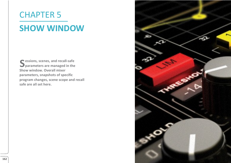 Chapter 5: show window, Chapter 5, Show window | Waves eMotion LV1 64-Channel Mixer with Axis One Custom Computer User Manual | Page 167 / 220