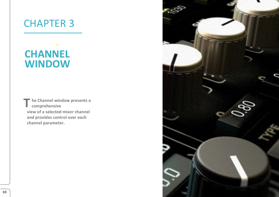 Chapter 3: channel window, Chapter 3 channe l window | Waves eMotion LV1 64-Channel Mixer with Axis One Custom Computer User Manual | Page 74 / 220