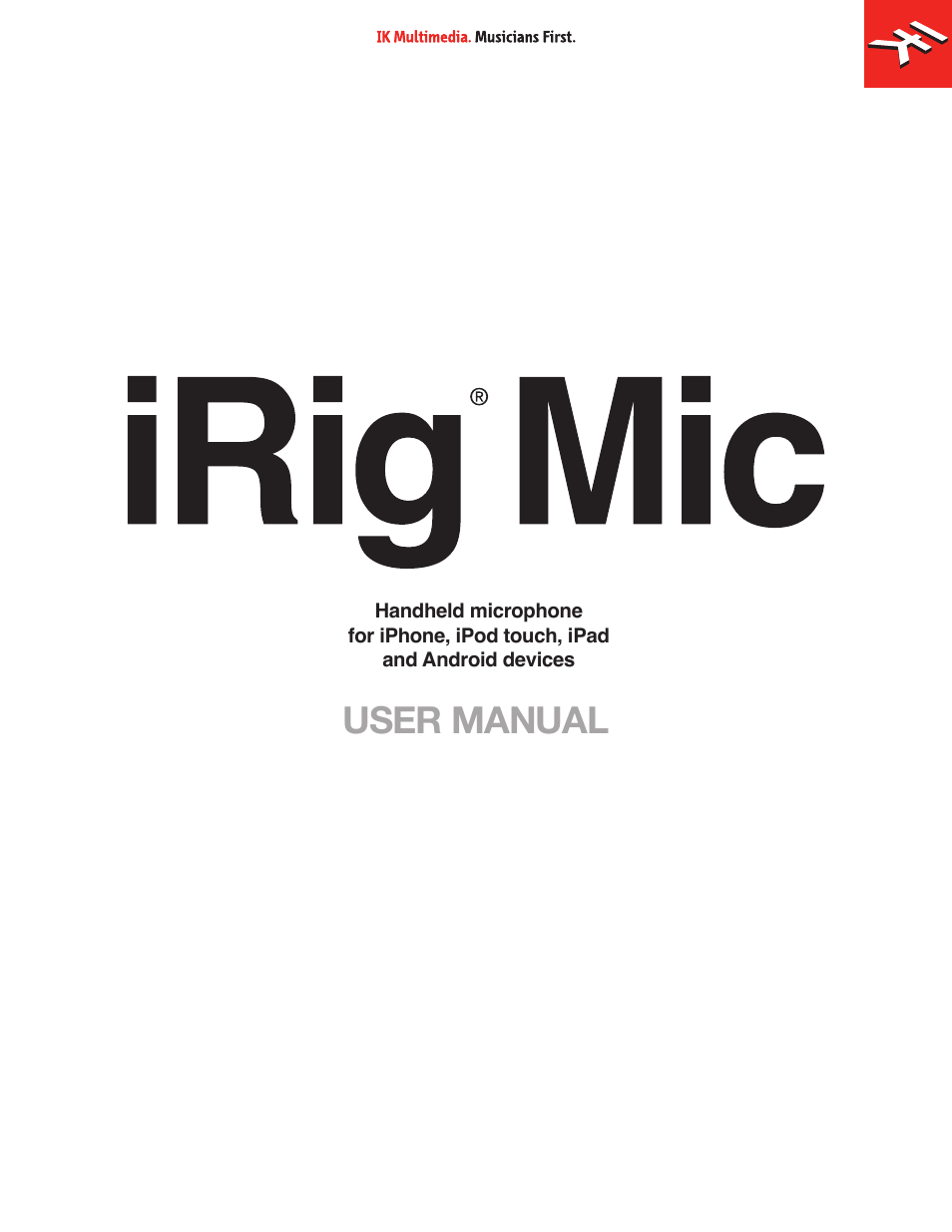 IK Multimedia iRig Mic User Manual | 61 pages