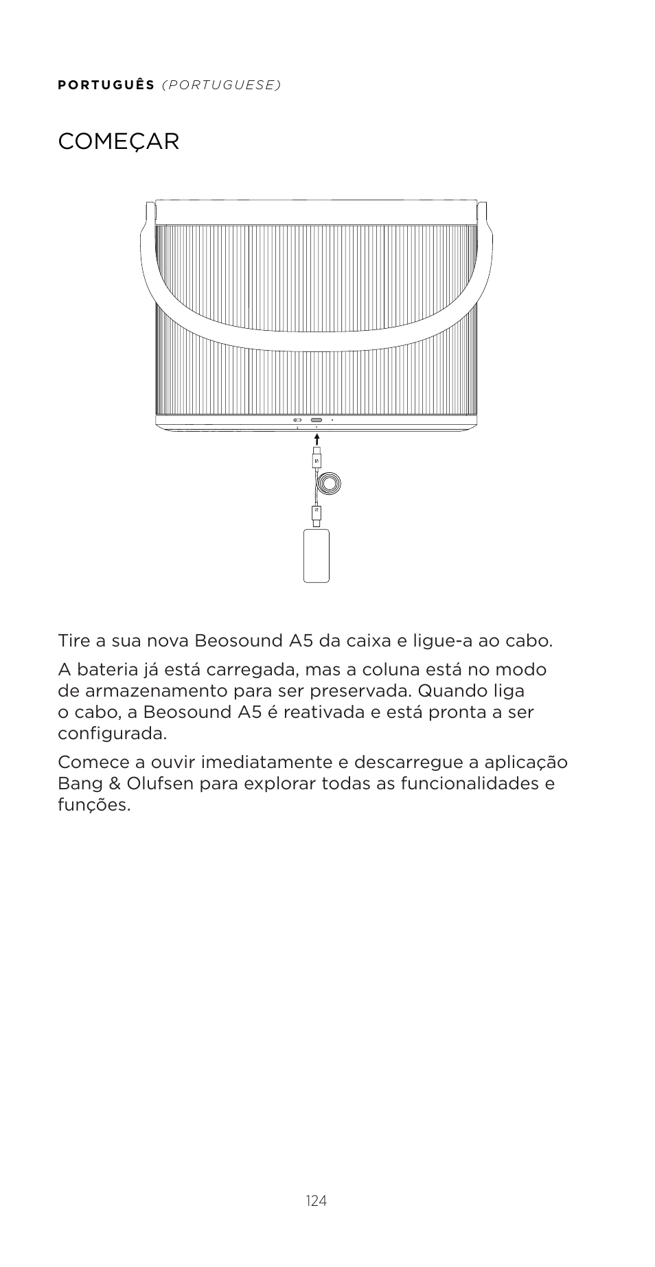 Começar | Bang & Olufsen Beosound A5 Portable Wireless Speaker (Nordic Weave) User Manual | Page 124 / 213