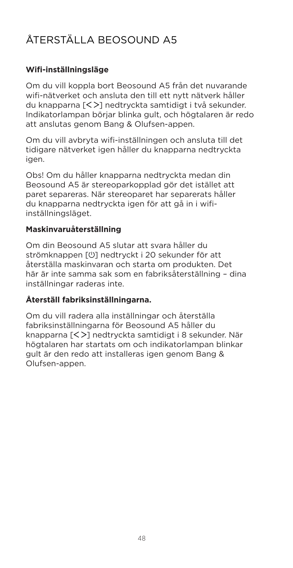 Återställa beosound a5 | Bang & Olufsen Beosound A5 Portable Wireless Speaker (Nordic Weave) User Manual | Page 48 / 213