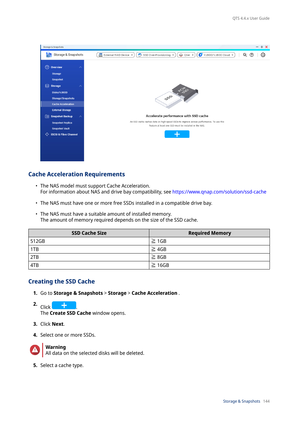 Cache acceleration requirements, Creating the ssd cache | QNAP TVS-472XT 4-Bay NAS Enclosure User Manual | Page 145 / 468