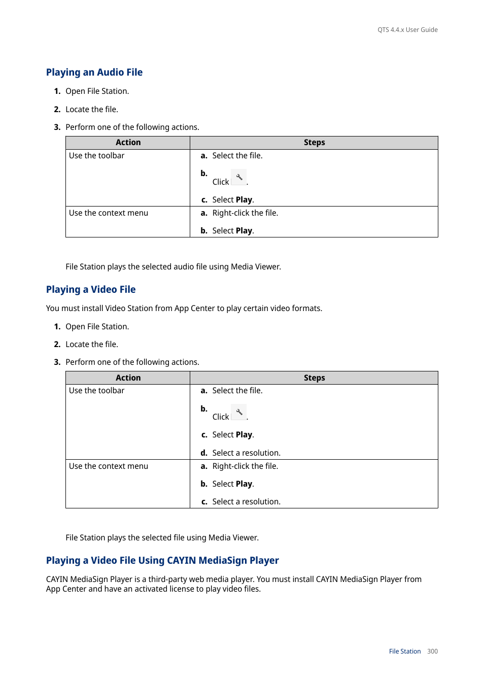 Playing an audio file, Playing a video file, Playing a video file using cayin mediasign player | QNAP TVS-472XT 4-Bay NAS Enclosure User Manual | Page 301 / 468