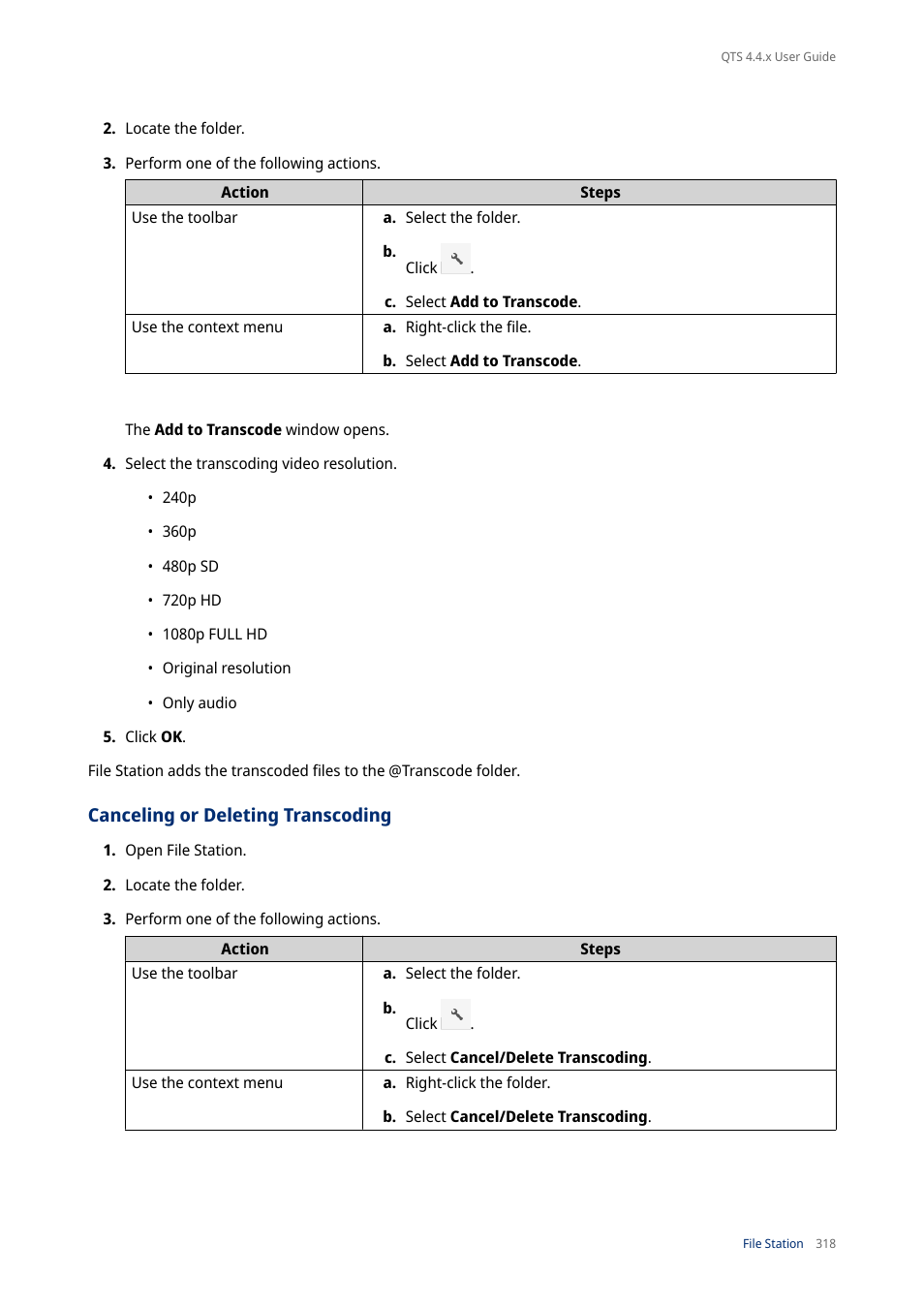 Canceling or deleting transcoding | QNAP TVS-472XT 4-Bay NAS Enclosure User Manual | Page 319 / 468
