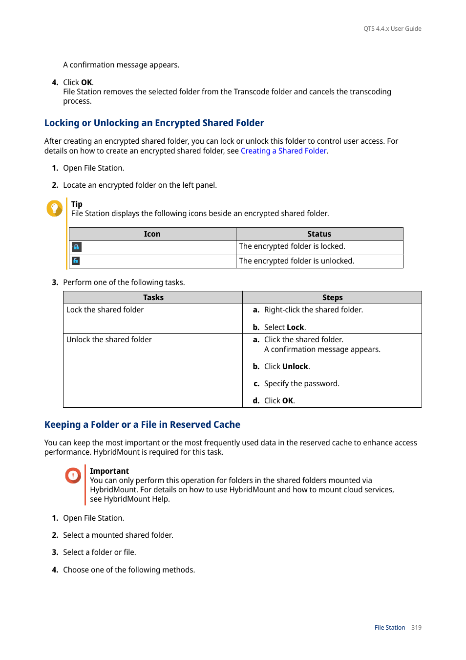 Locking or unlocking an encrypted shared folder, Keeping a folder or a file in reserved cache | QNAP TVS-472XT 4-Bay NAS Enclosure User Manual | Page 320 / 468