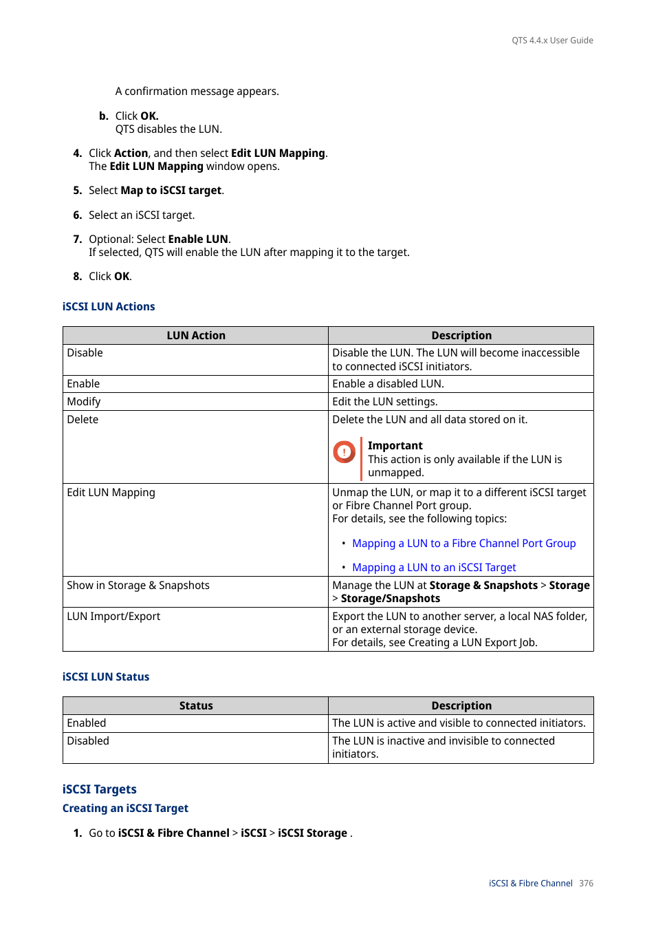 Iscsi lun actions, Iscsi lun status, Iscsi targets | Creating an iscsi target | QNAP TVS-472XT 4-Bay NAS Enclosure User Manual | Page 377 / 468