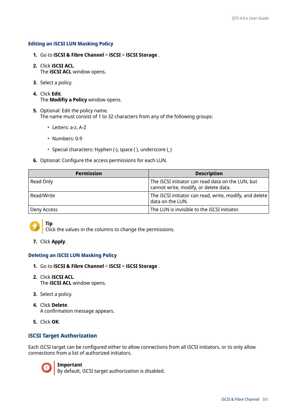 Editing an iscsi lun masking policy, Deleting an iscsi lun masking policy, Iscsi target authorization | QNAP TVS-472XT 4-Bay NAS Enclosure User Manual | Page 382 / 468