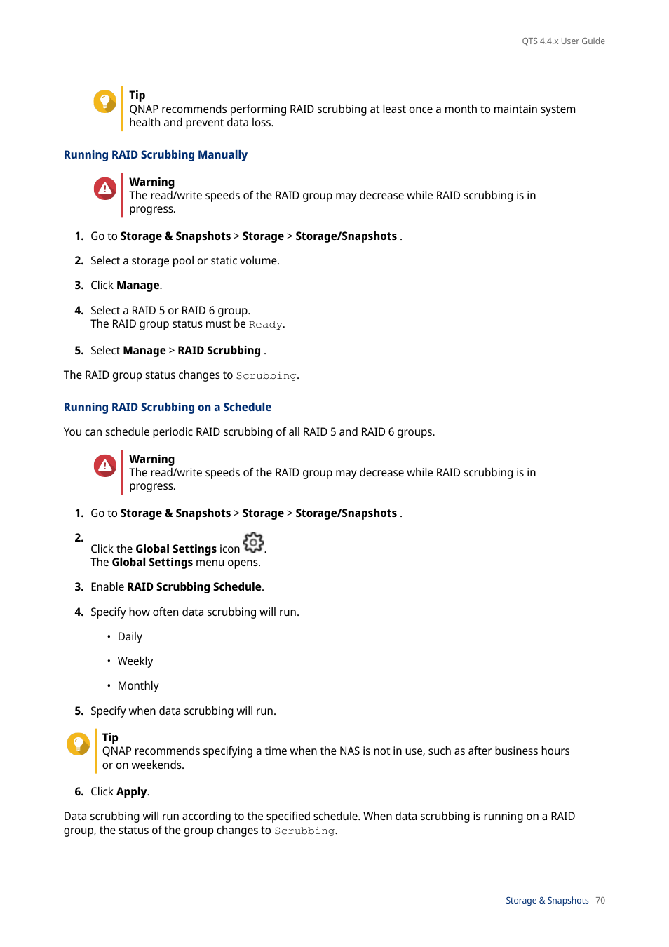 Running raid scrubbing manually, Running raid scrubbing on a schedule | QNAP TVS-472XT 4-Bay NAS Enclosure User Manual | Page 71 / 468