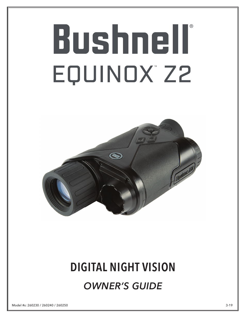 Bushnell 4.5x40 Equinox Z2 Digital Night Vision Monocular User Manual | 60 pages