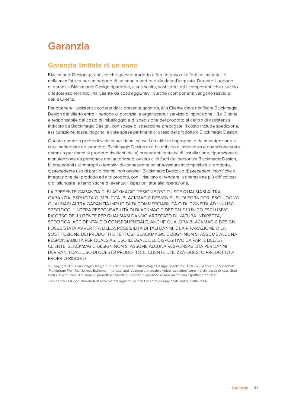 Garanzia, Garanzia limitata di un anno | Blackmagic Design Ultimatte SmRemote 4 User Manual | Page 91 / 111