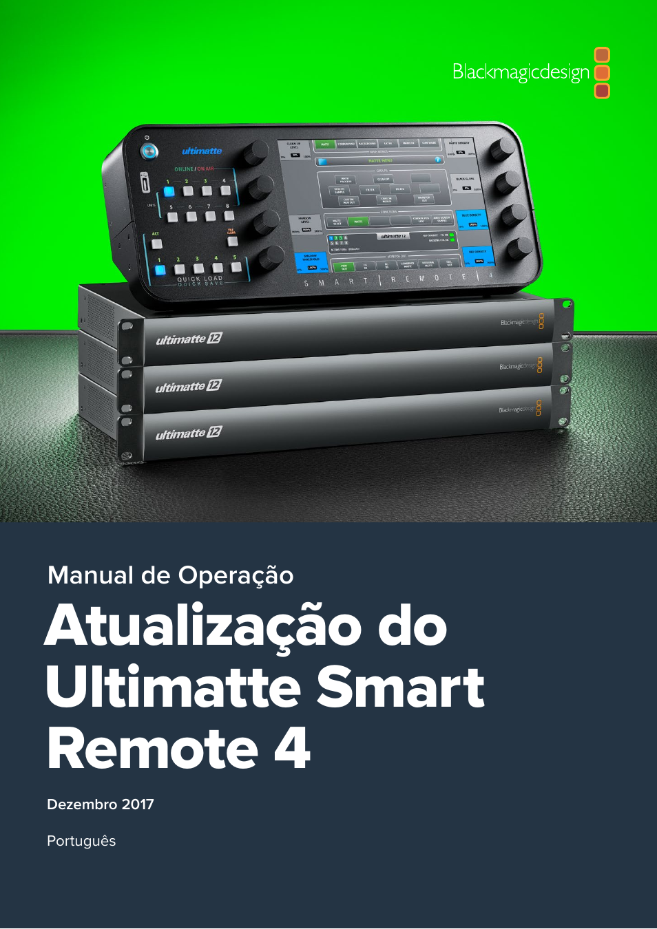 Português, Português an, Atualização do ultimatte smart remote 4 | Blackmagic Design Ultimatte SmRemote 4 User Manual | Page 92 / 111