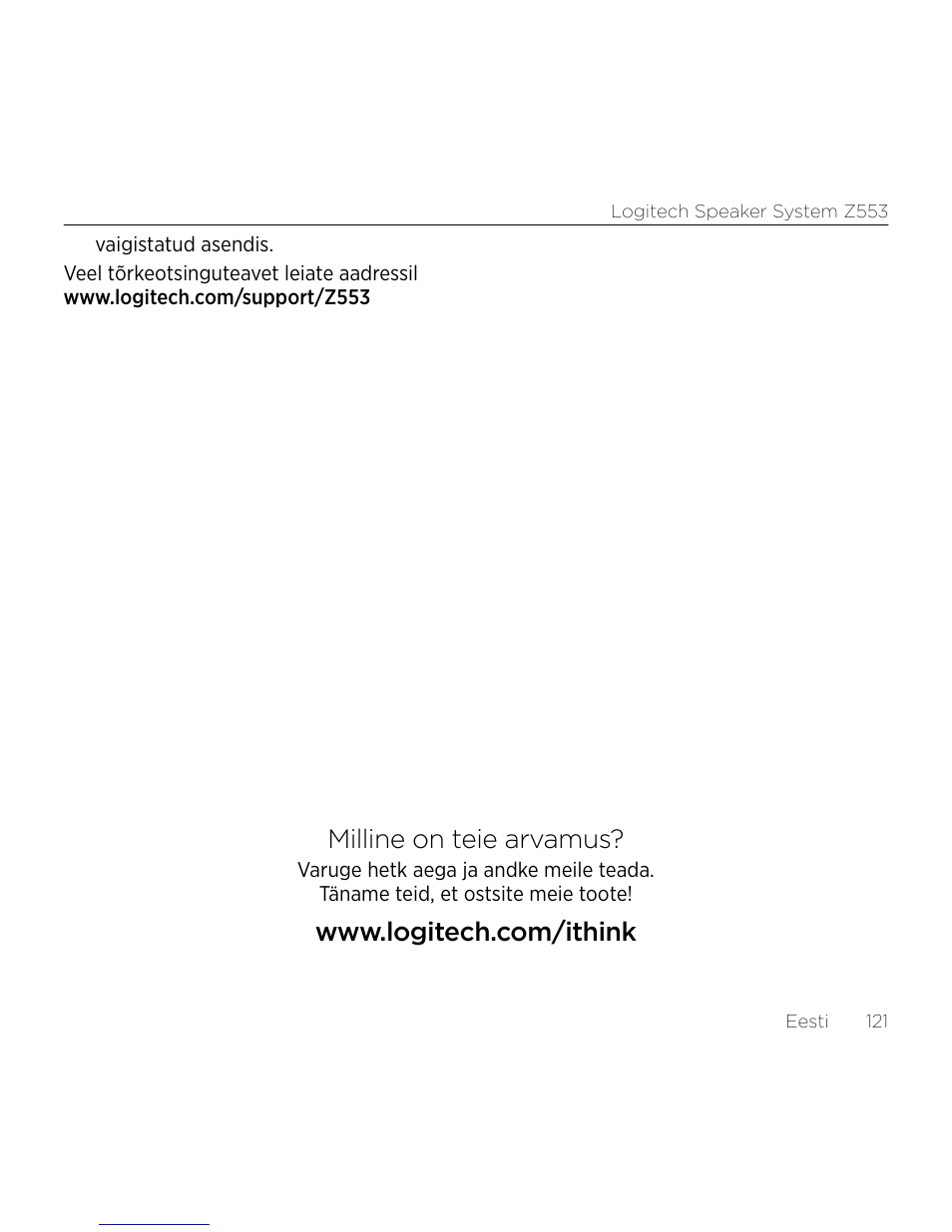 Milline on teie arvamus | Logitech Z533 2.1 Speaker System with Subwoofer and Control Pod User Manual | Page 121 / 200