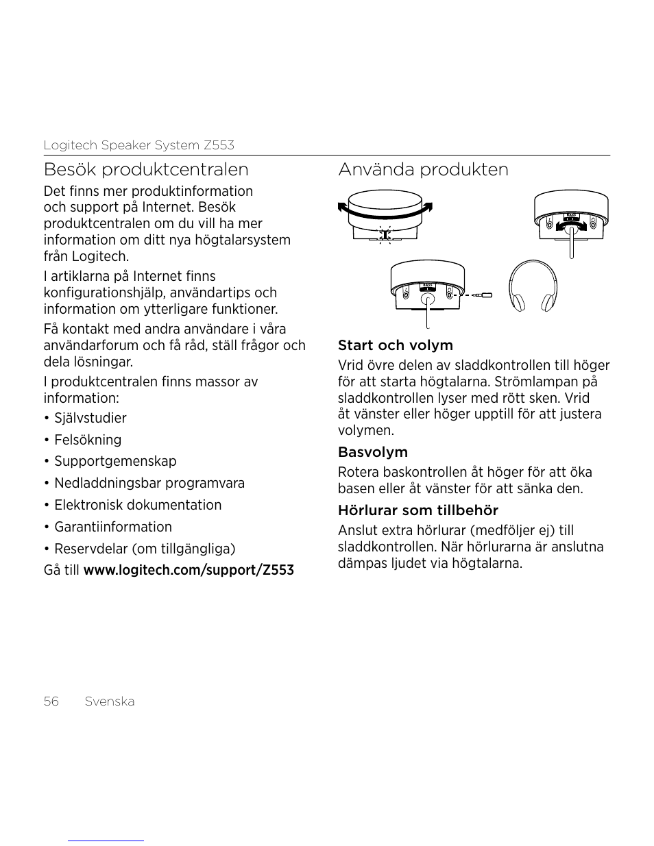 Besök produktcentralen, Använda produkten | Logitech Z533 2.1 Speaker System with Subwoofer and Control Pod User Manual | Page 56 / 200