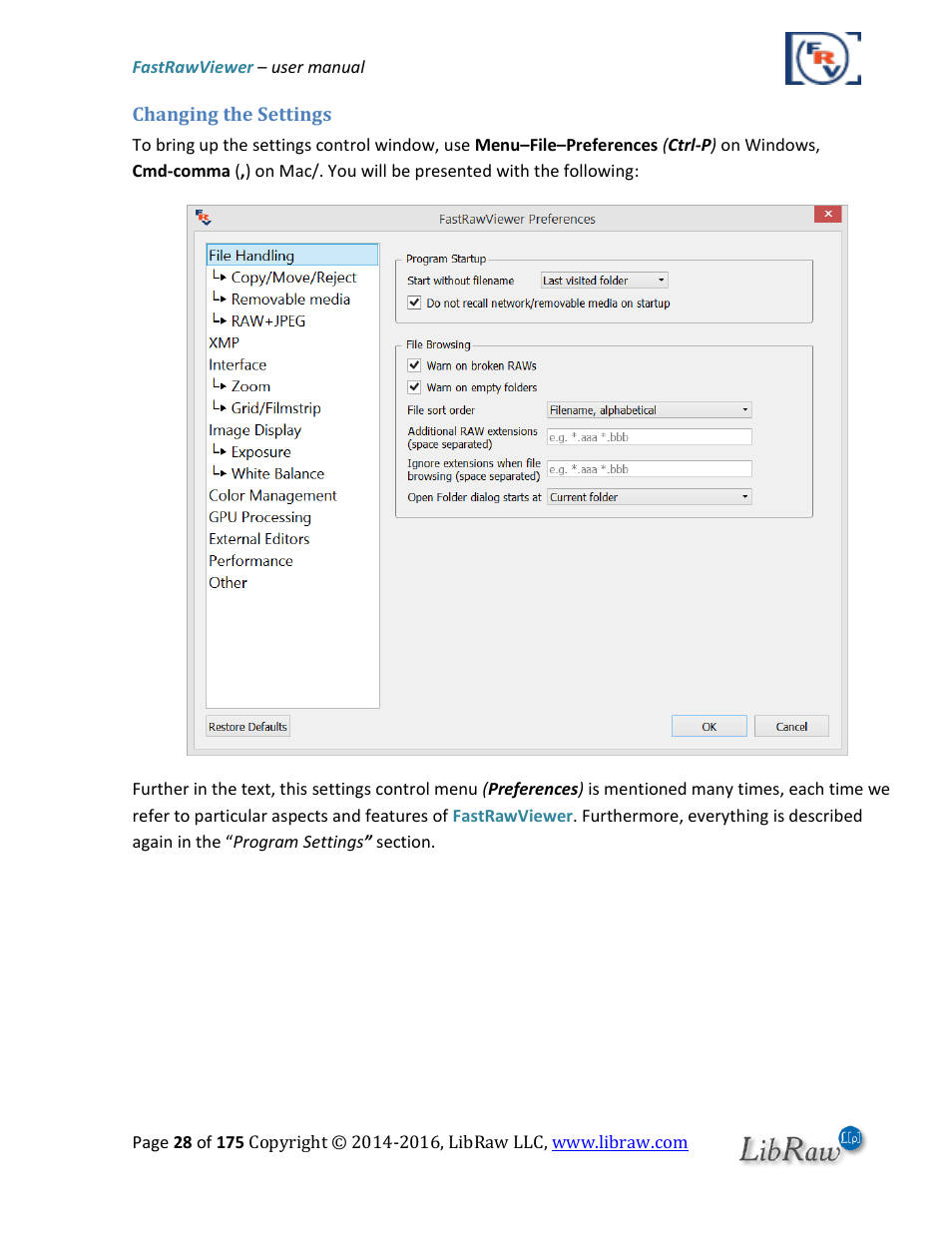 Changing the settings | FastRawViewer Software 2.0 (Download) User Manual | Page 28 / 175