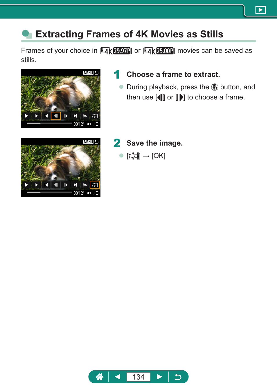 Extracting frames of 4k movies as stills | Canon PowerShot SX70 HS Digital Camera User Manual | Page 134 / 289
