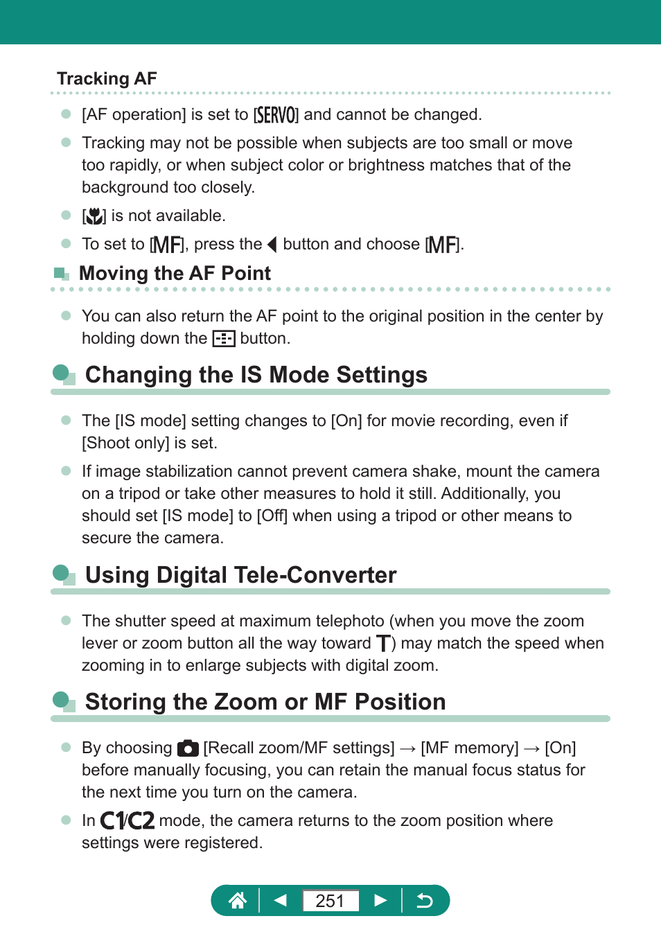 Changing the is mode settings, Using digital tele-converter, Storing the zoom or mf position | Canon PowerShot SX70 HS Digital Camera User Manual | Page 251 / 289