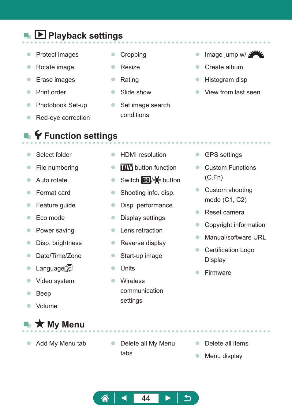 Playback settings, Function settings, My menu | Canon PowerShot SX70 HS Digital Camera User Manual | Page 44 / 289