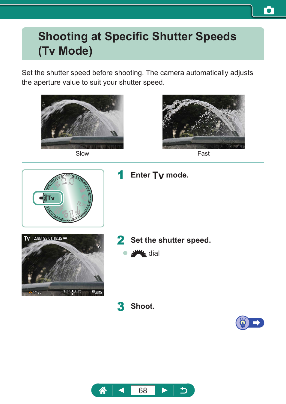 Shooting at specific shutter speeds (tv mode) | Canon PowerShot SX70 HS Digital Camera User Manual | Page 68 / 289