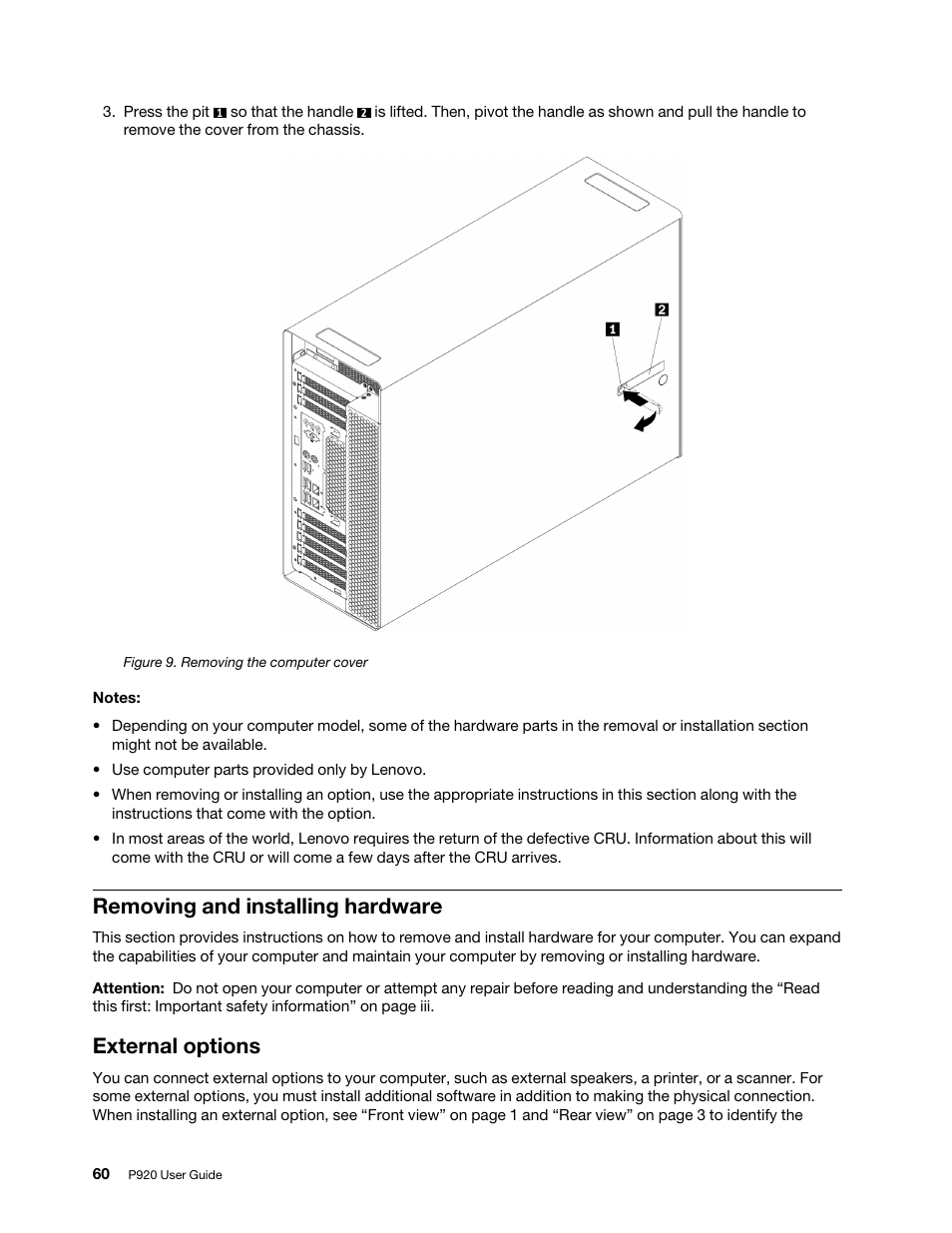 Removing and installing hardware, External options | Lenovo ThinkStation P920 Tower Workstation User Manual | Page 72 / 174