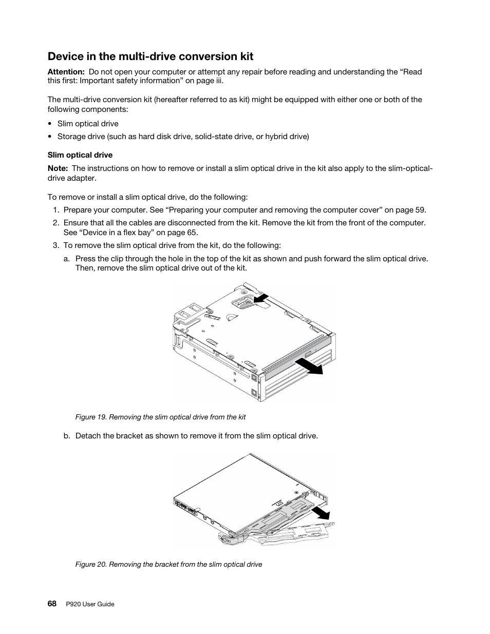 Device in the multi-drive conversion kit | Lenovo ThinkStation P920 Tower Workstation User Manual | Page 80 / 174