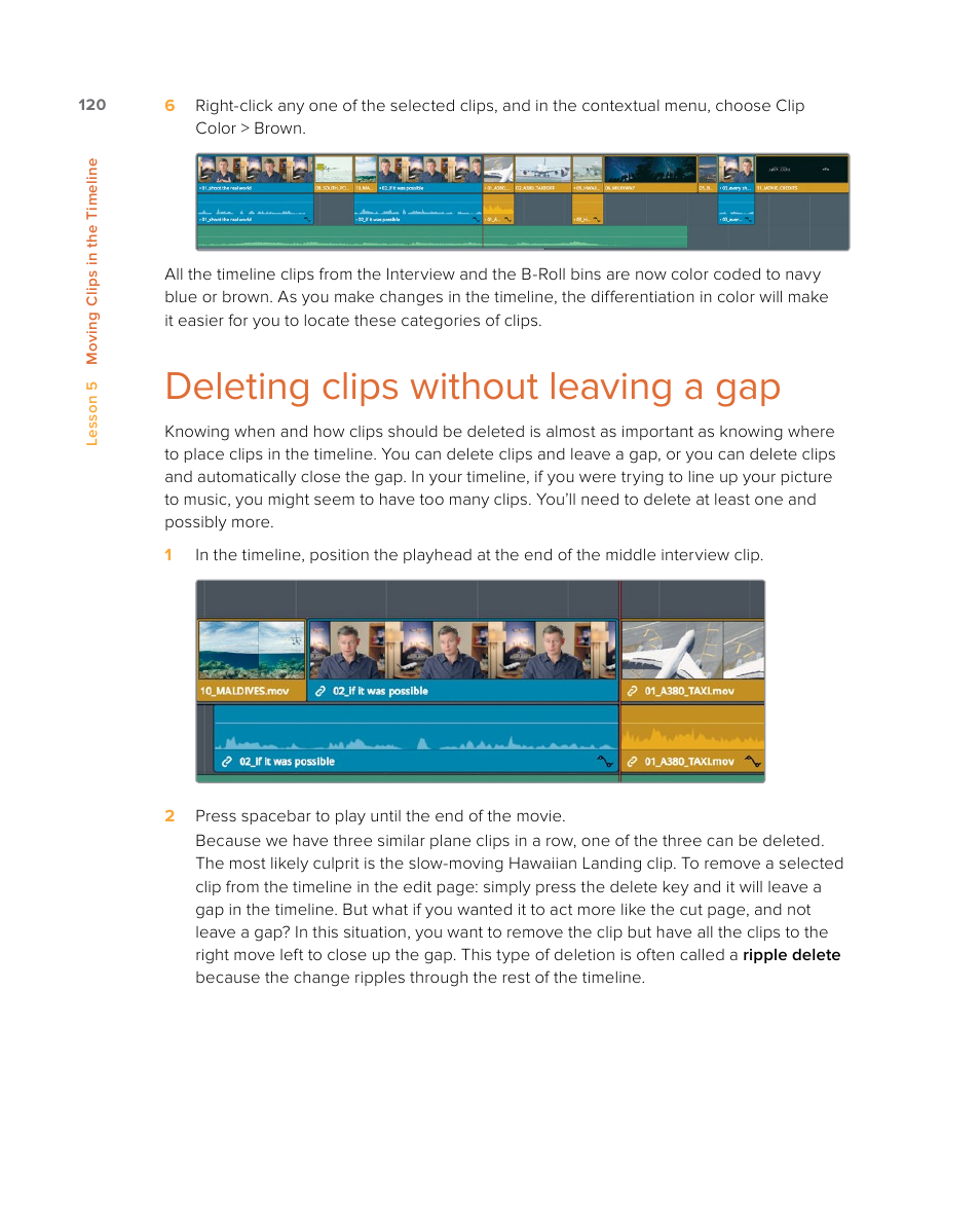 Deleting clips without leaving a gap | Blackmagic Design DaVinci Resolve Studio (Dongle) User Manual | Page 135 / 444