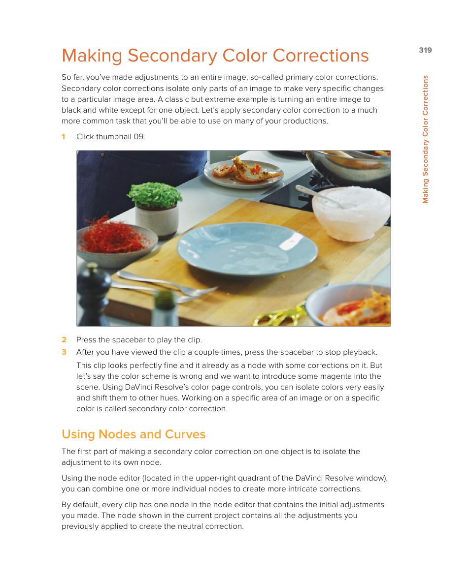 Making secondary color corrections, Using nodes and curves | Blackmagic Design DaVinci Resolve Studio (Dongle) User Manual | Page 334 / 444