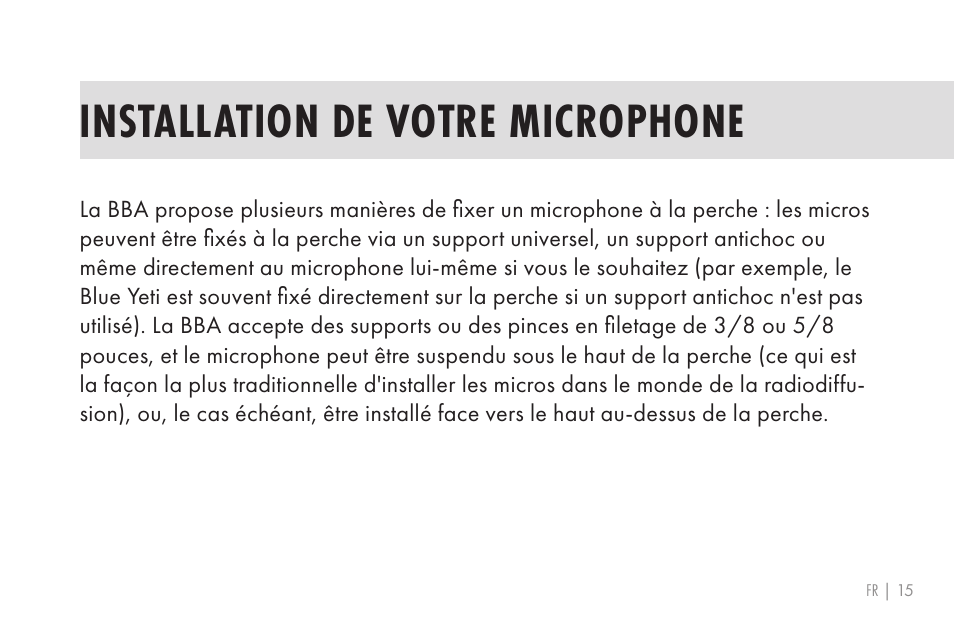 Installation de votre microphone | 512 AUDIO 512-BBA Microphone Boom Arm User Manual | Page 15 / 58