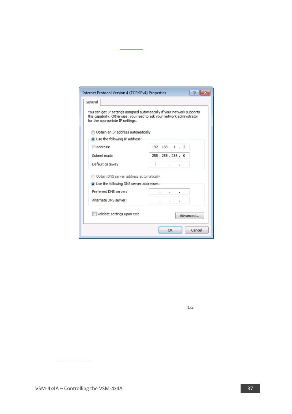 3 configuring the ethernet port, Figure 17: internet protocol properties window, Ion 6.4.2 | Kramer 4 x 4 Seamless AV Matrix Switcher/Multi-Scaler User Manual | Page 44 / 117